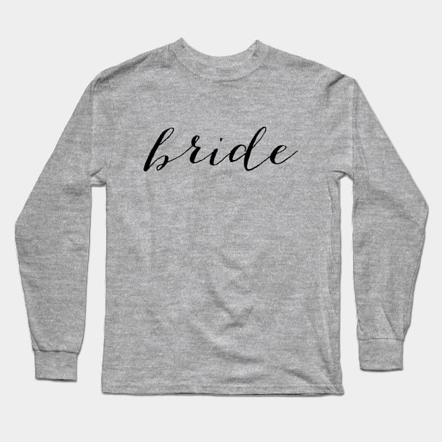 bride Long Sleeve T-Shirt by nerdalrt